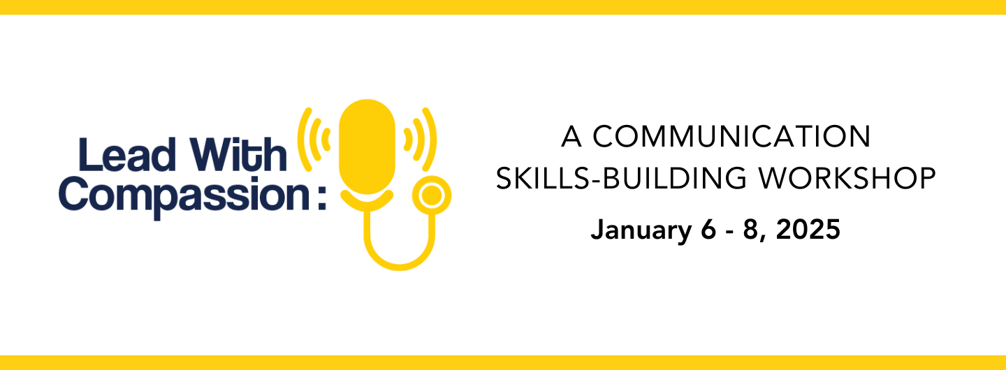 Lead with Compassion: Communication Skill-Building Workshop Banner